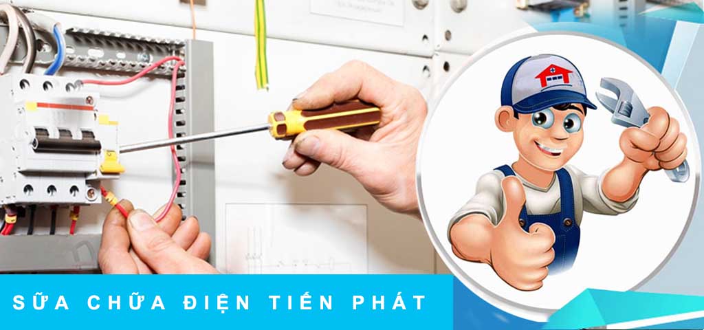 Sữa chữa điện Tiến Phát